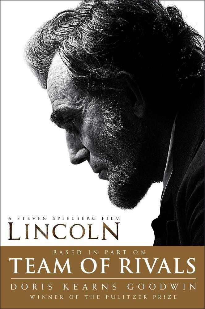 Team of Rivals: The Political Genius of Abraham Lincoln (Movie Tie-In Edition), , large image number 0