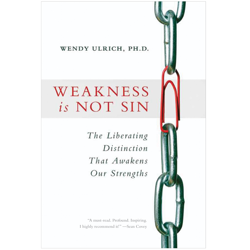 Weakness Is Not Sin: The Liberating Distinction That Awakens Our Strengths, , large image number 0