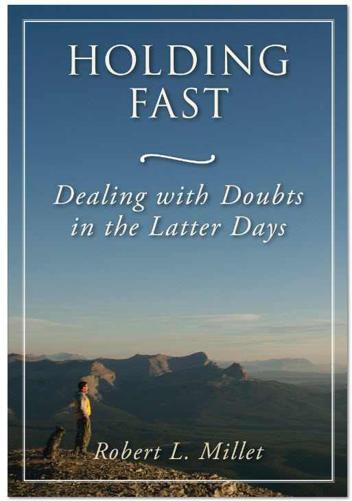 Holding Fast: Dealing with Doubt in the Latter Days, , large image number 0