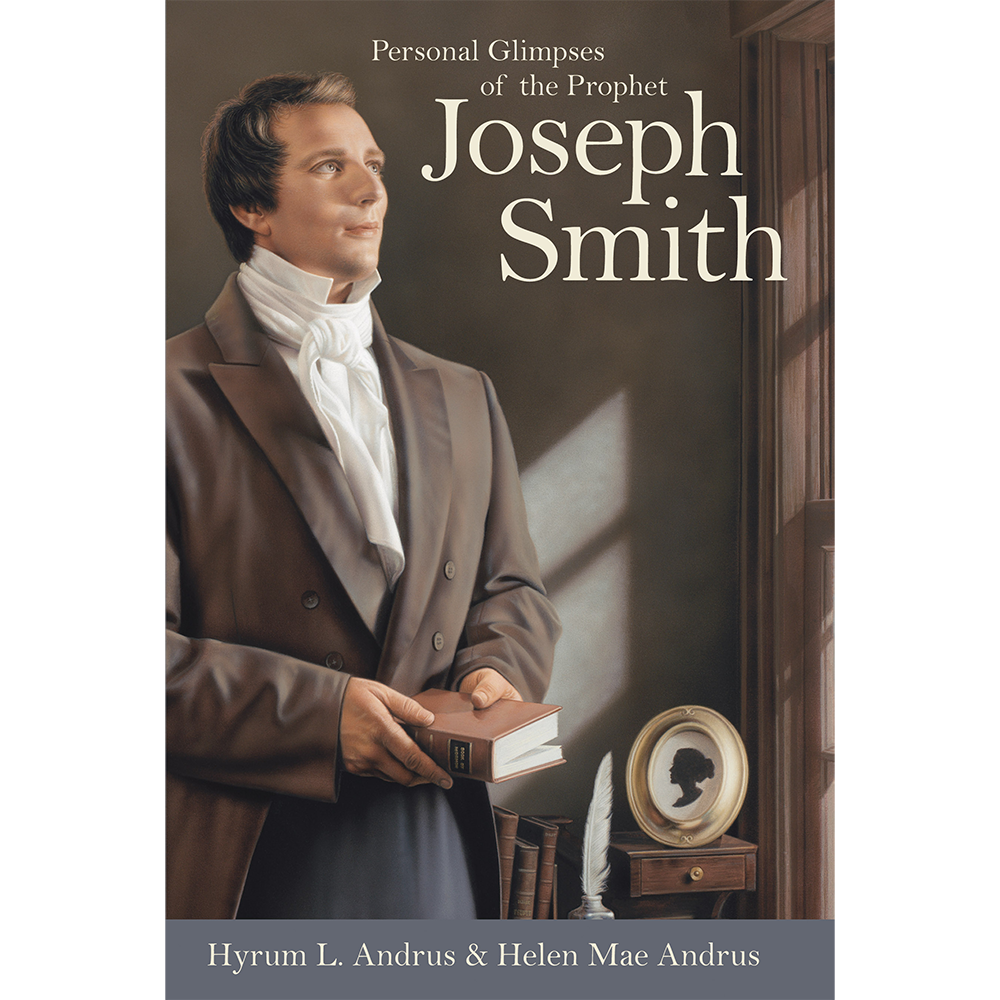 Personal Glimpses of the Prophet Joseph Smith, , large image number 1