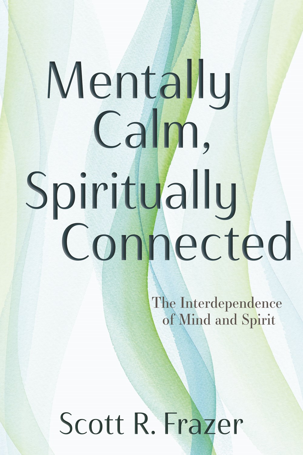 Mentally Calm, Spiritually Connected, , large image number 0