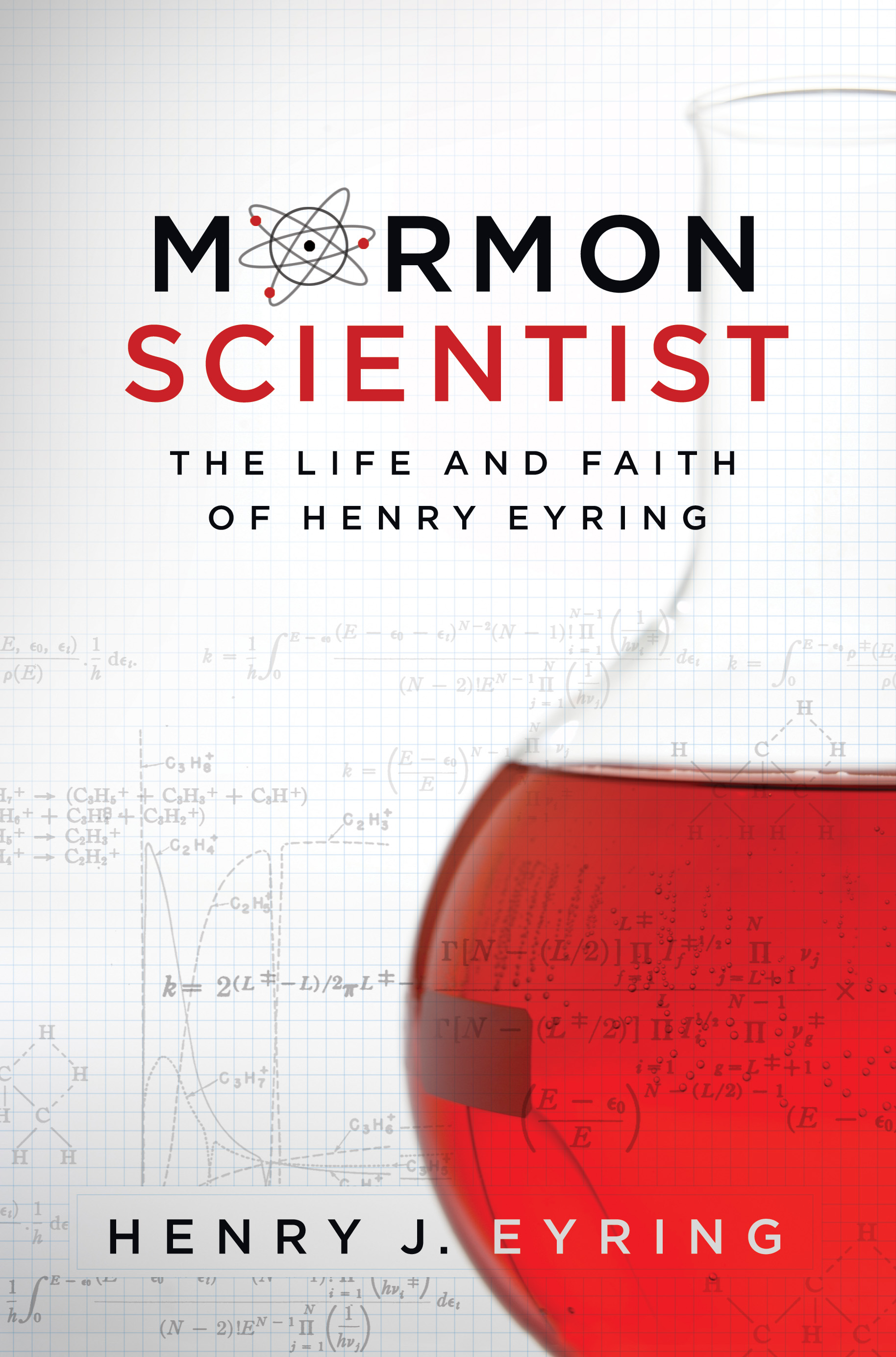 Mormon Scientist The Life And Faith Of Henry Eyring C24, , large image number 0