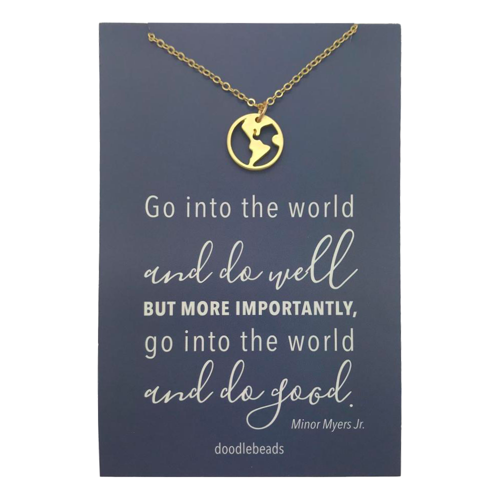 Globe Go Into the World Necklace