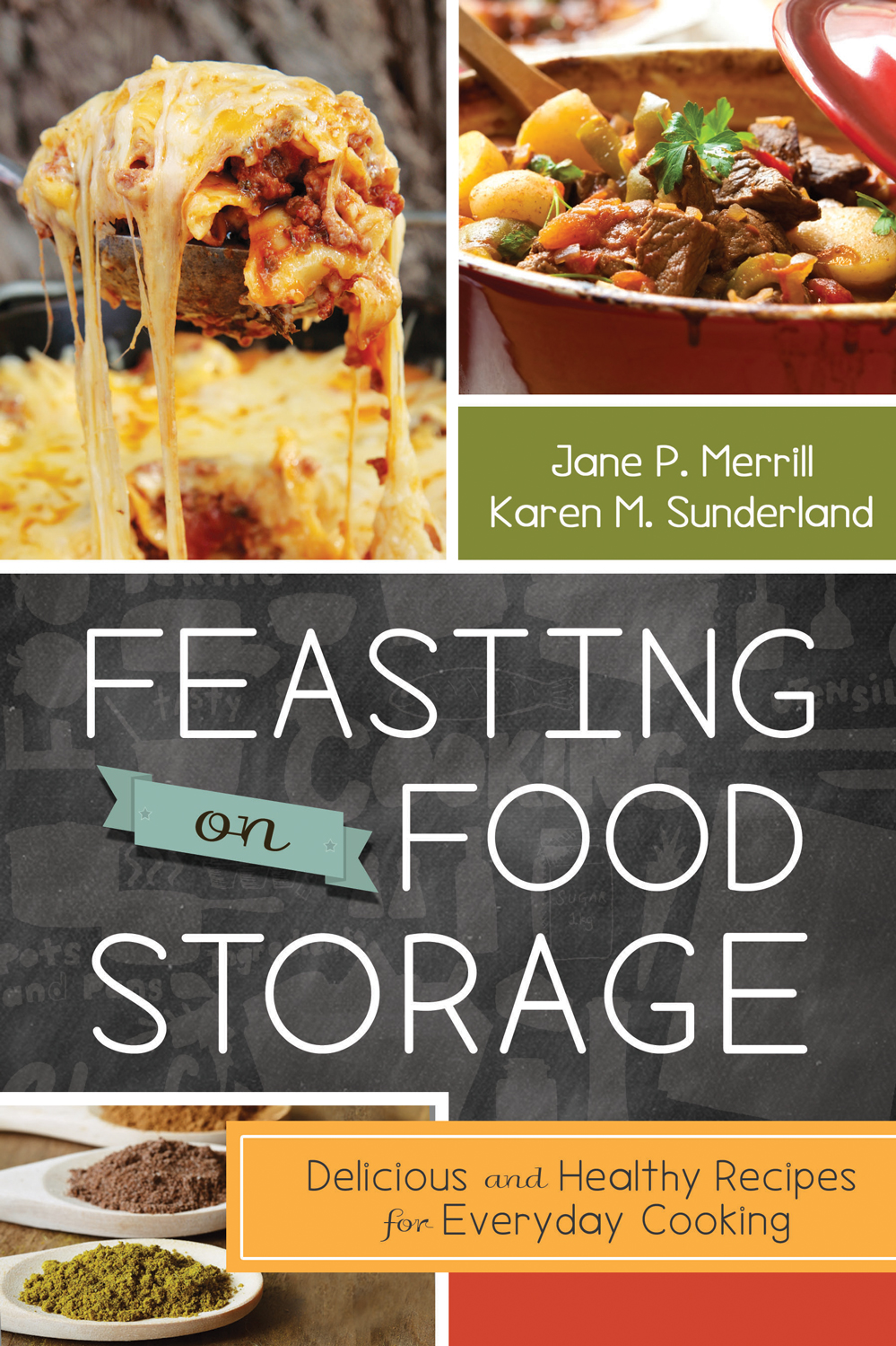 Feasting on Food Storage Cookbook