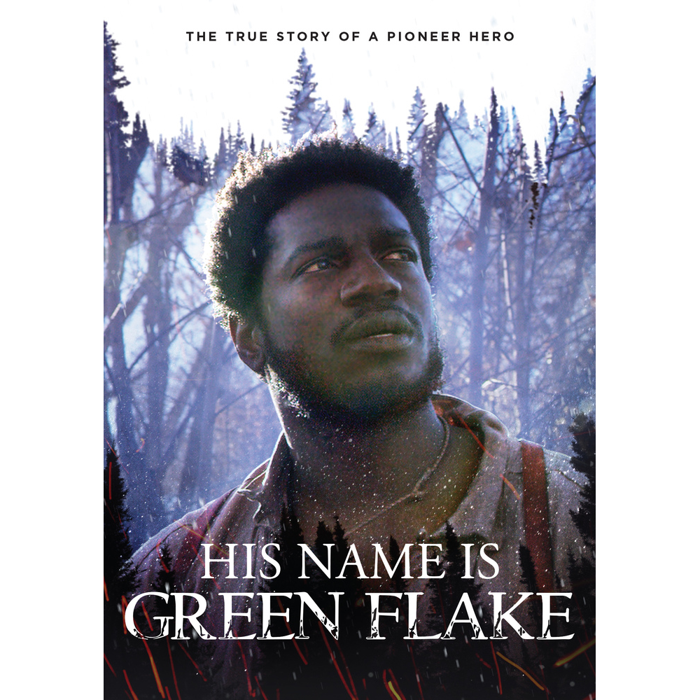 His Name Is Green Flake