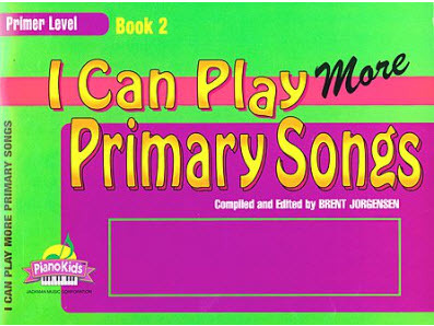 I Can Play Primary Songs, Book 2