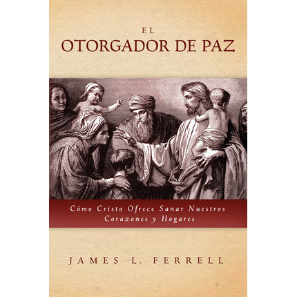 El Otorgador de Paz - The Peacegiver (Spanish)