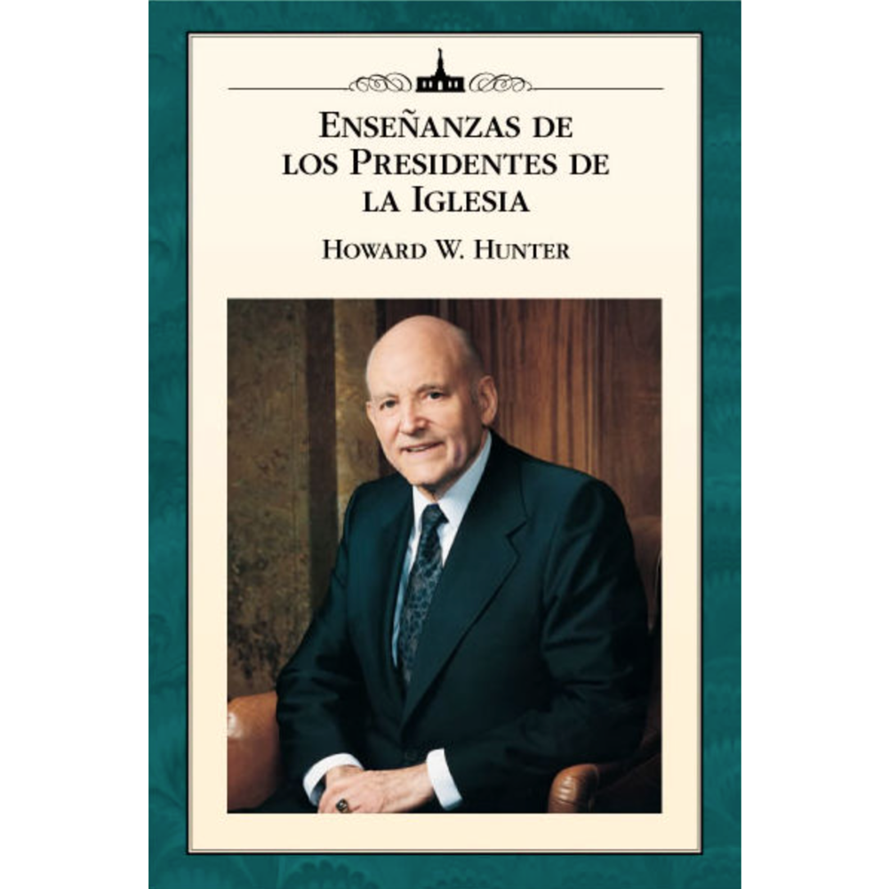 Spanish Teachings of the Presidents of the Church: Howard W. Hunter, , large image number 0
