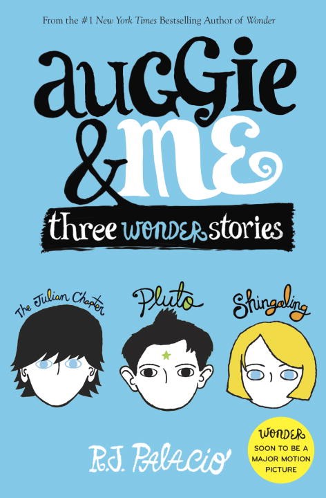 Auggie and Me: Three Wonder Stories, , large image number 0