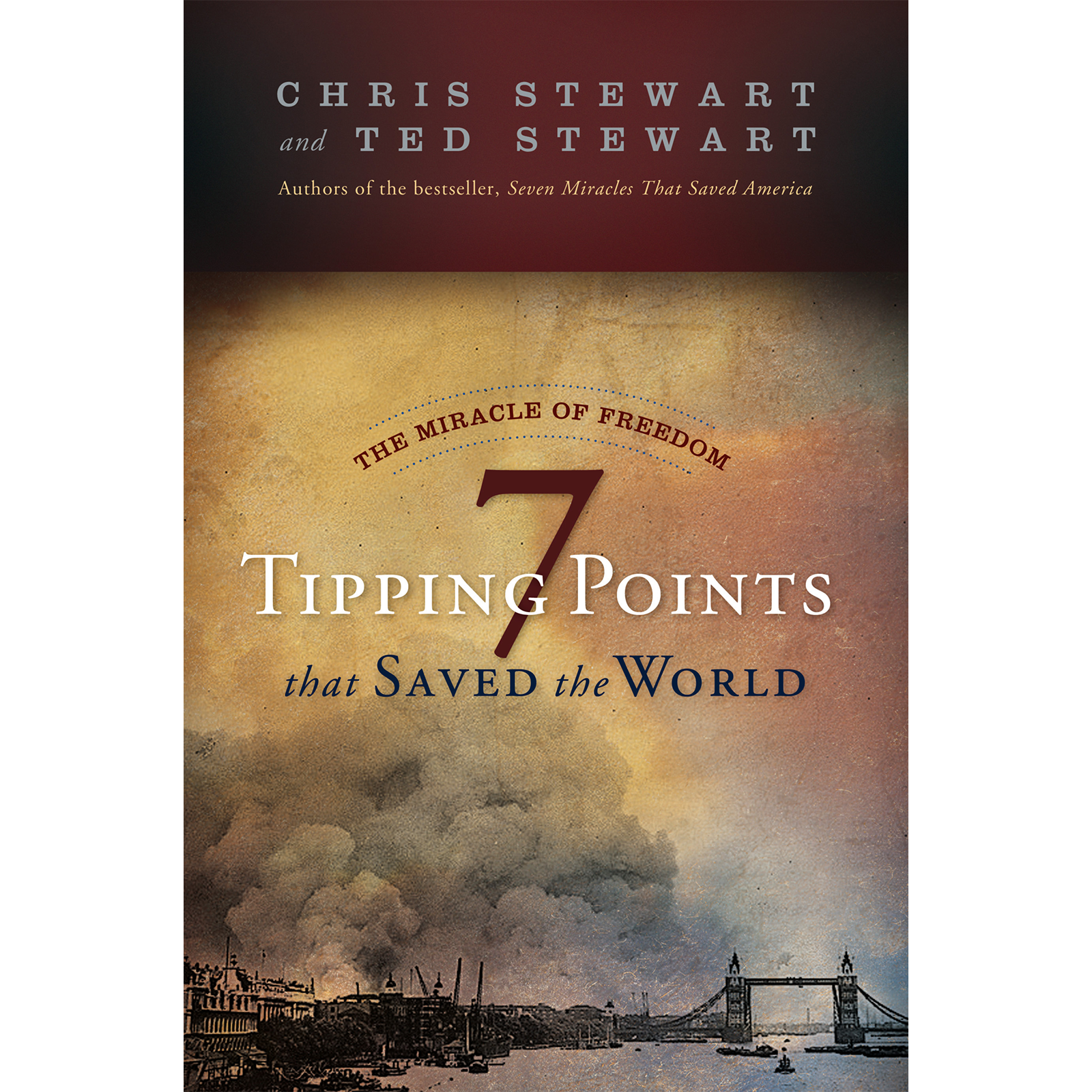 The Miracle of Freedom: 7 Tipping Points that Saved the World, , large image number 0