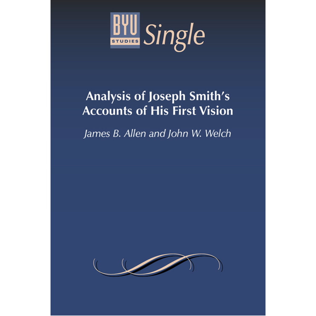 Analysis of Joseph Smith's Accounts of His First Vision, , large image number 0