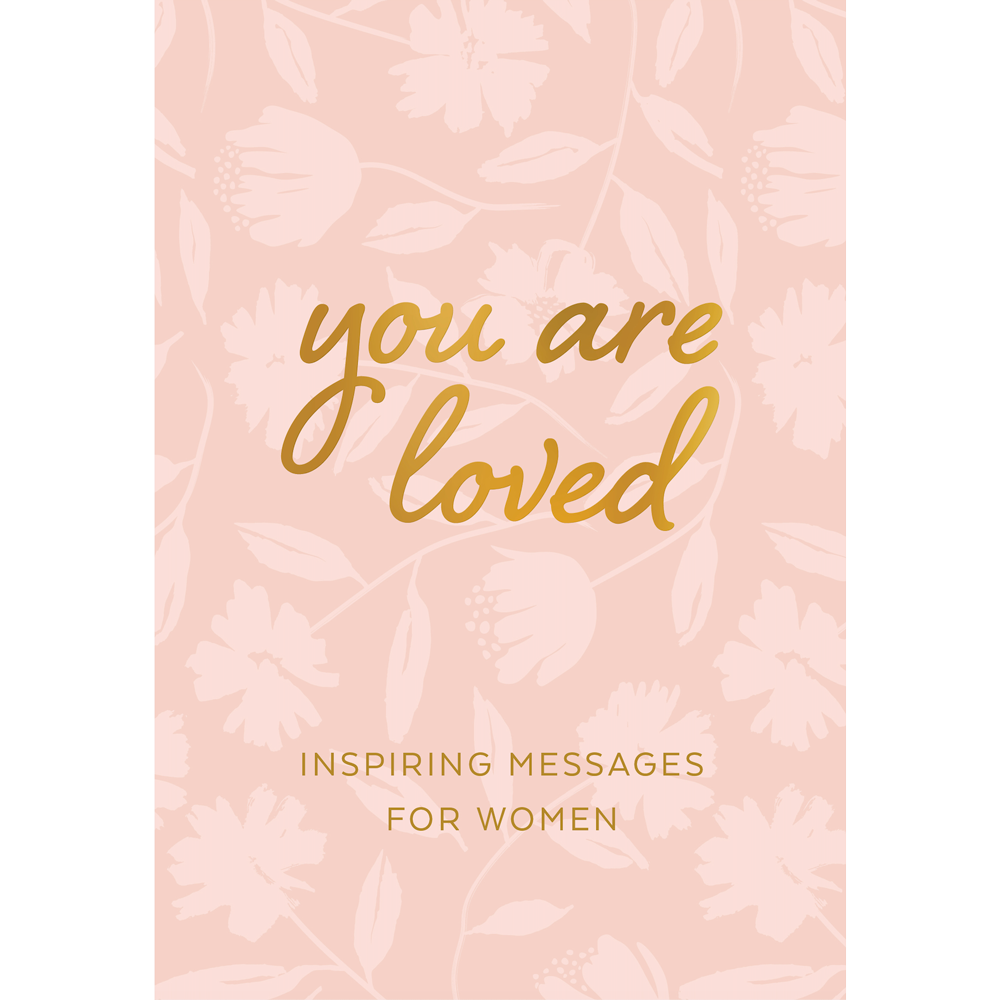 You Are Loved