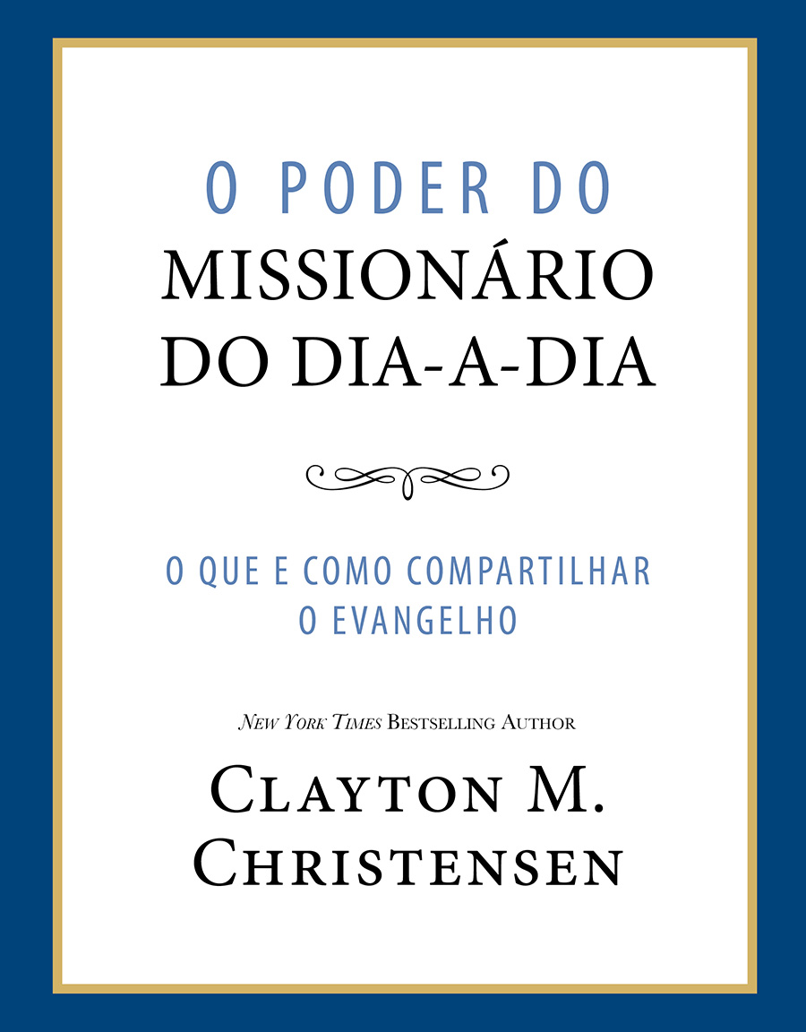 The Power of Everyday Missionaries (Portuguese)