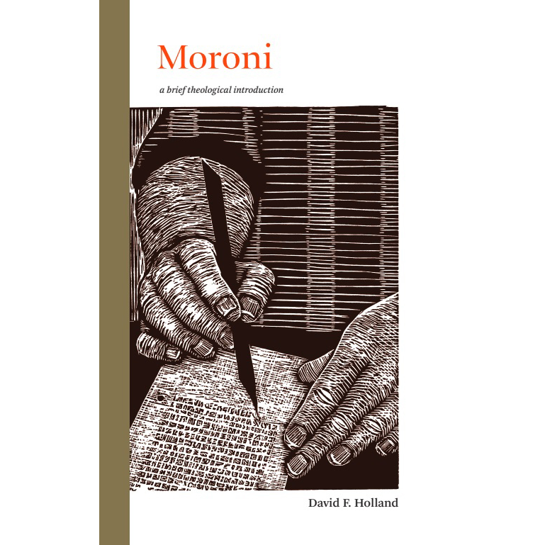 Moroni: A Brief Theological Introduction, , large image number 0