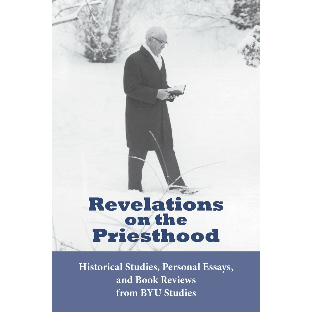 Revelations on the Priesthood