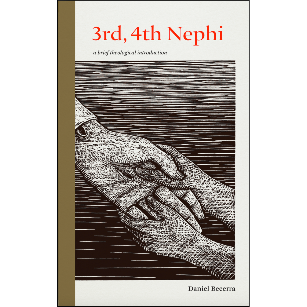 3rd, 4th Nephi: A Brief Theological Introduction