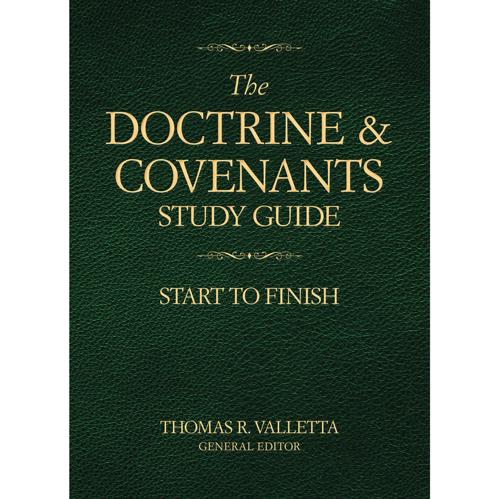 The Doctrine and Covenants Study Guide