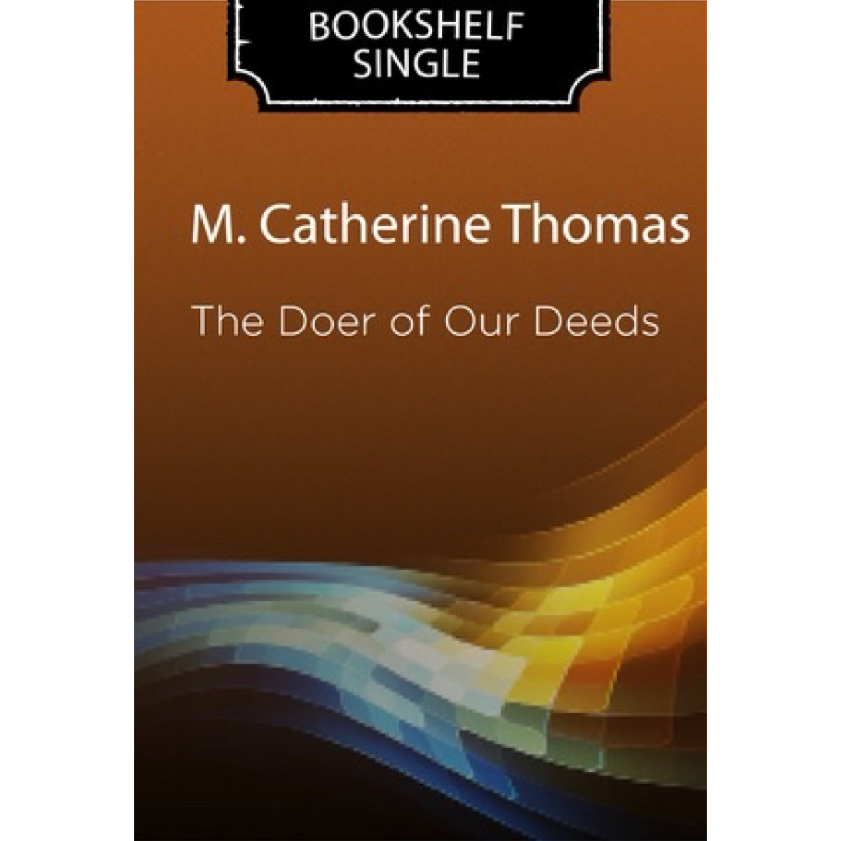 The Doer of Our Deeds, , large image number 0