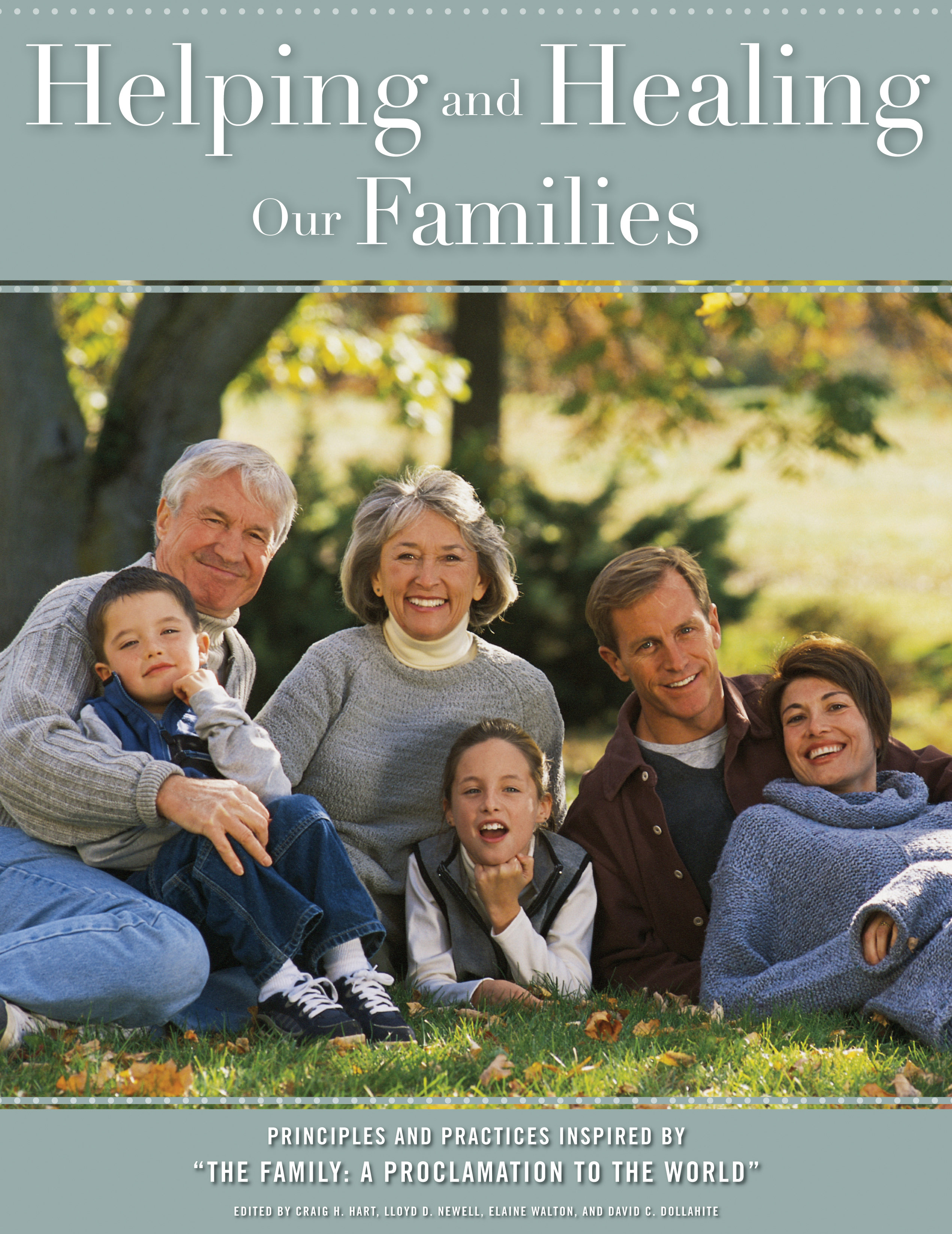 Helping and Healing Our Families