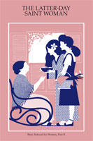 The Latter-day Saint Woman, Part B