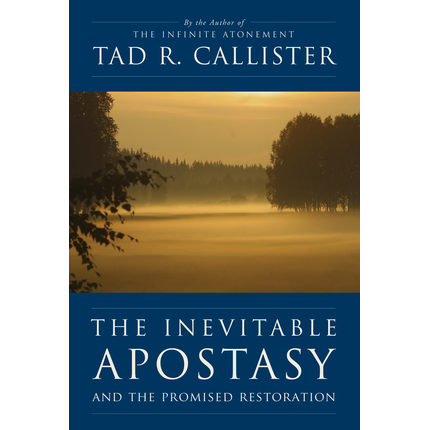 The Inevitable Apostasy and the Promised Restoration, , large image number 0