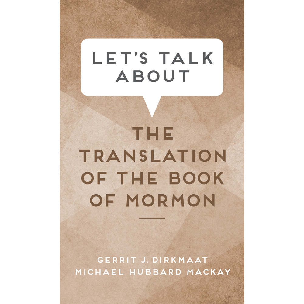 Let's Talk about the Translation of the Book of Mormon, , large image
