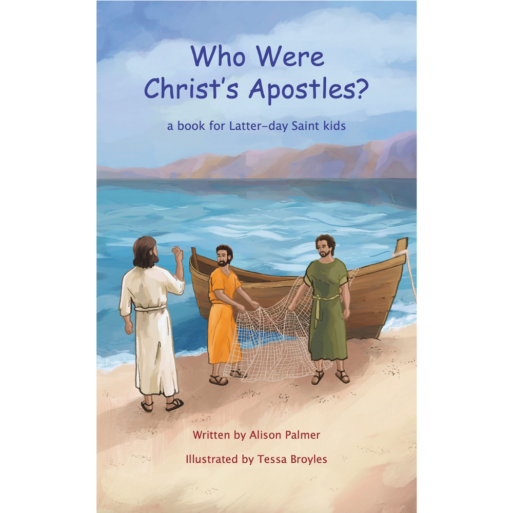 Who Were Christ's Apostles?