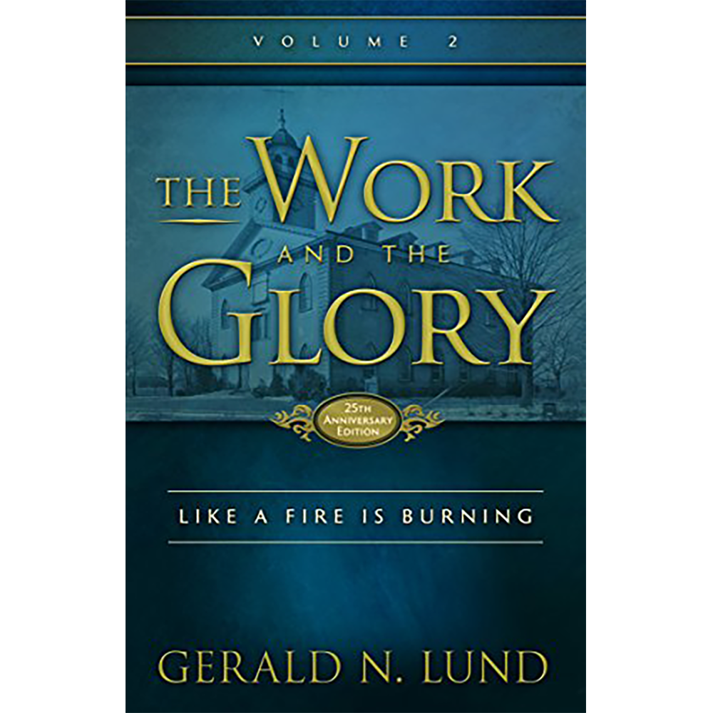 The Work and the Glory, Vol. 2: Like a Fire Is Burning, , large image number 0