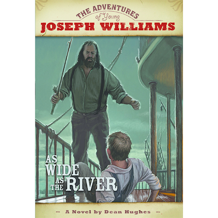 Adventures of Young Joseph Williams, Vol. 2: As Wide as the River, , large image number 0