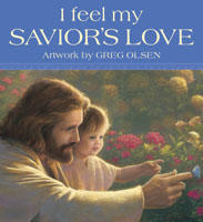 I Feel My Savior's Love