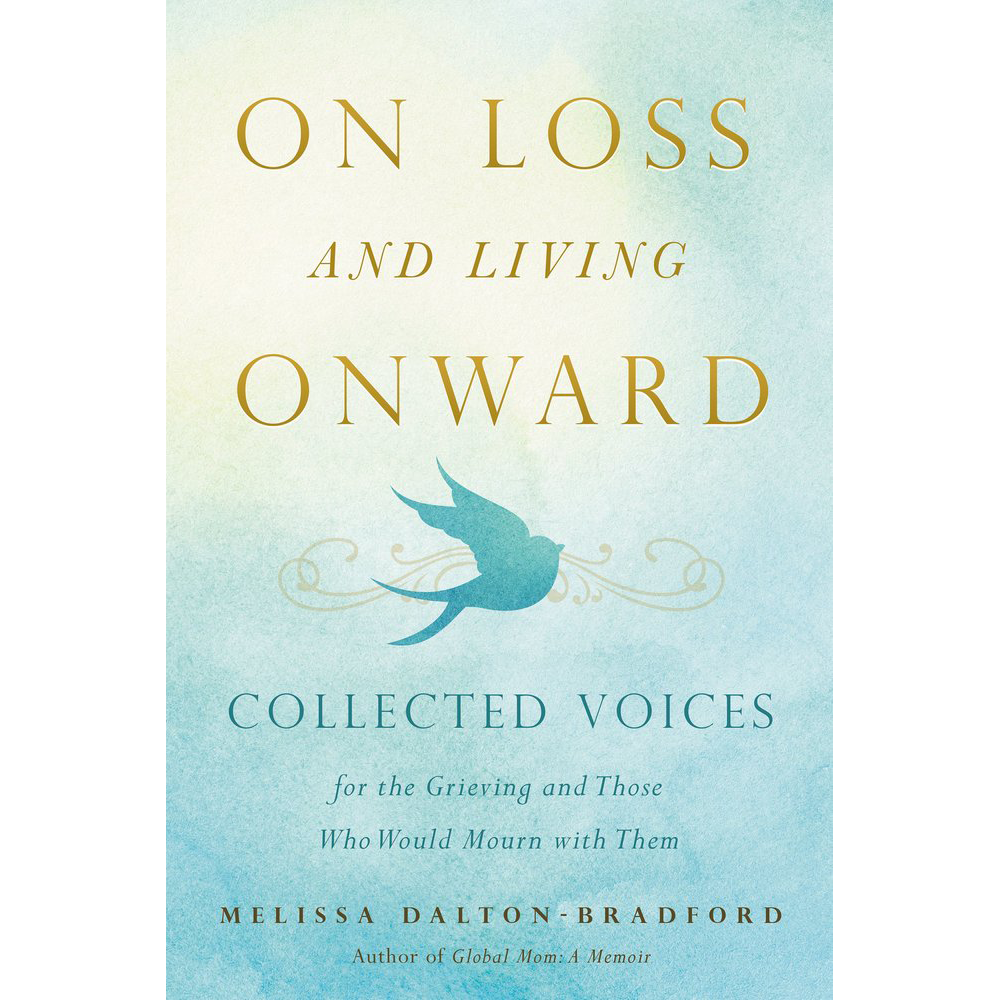 On Loss and Living Onward