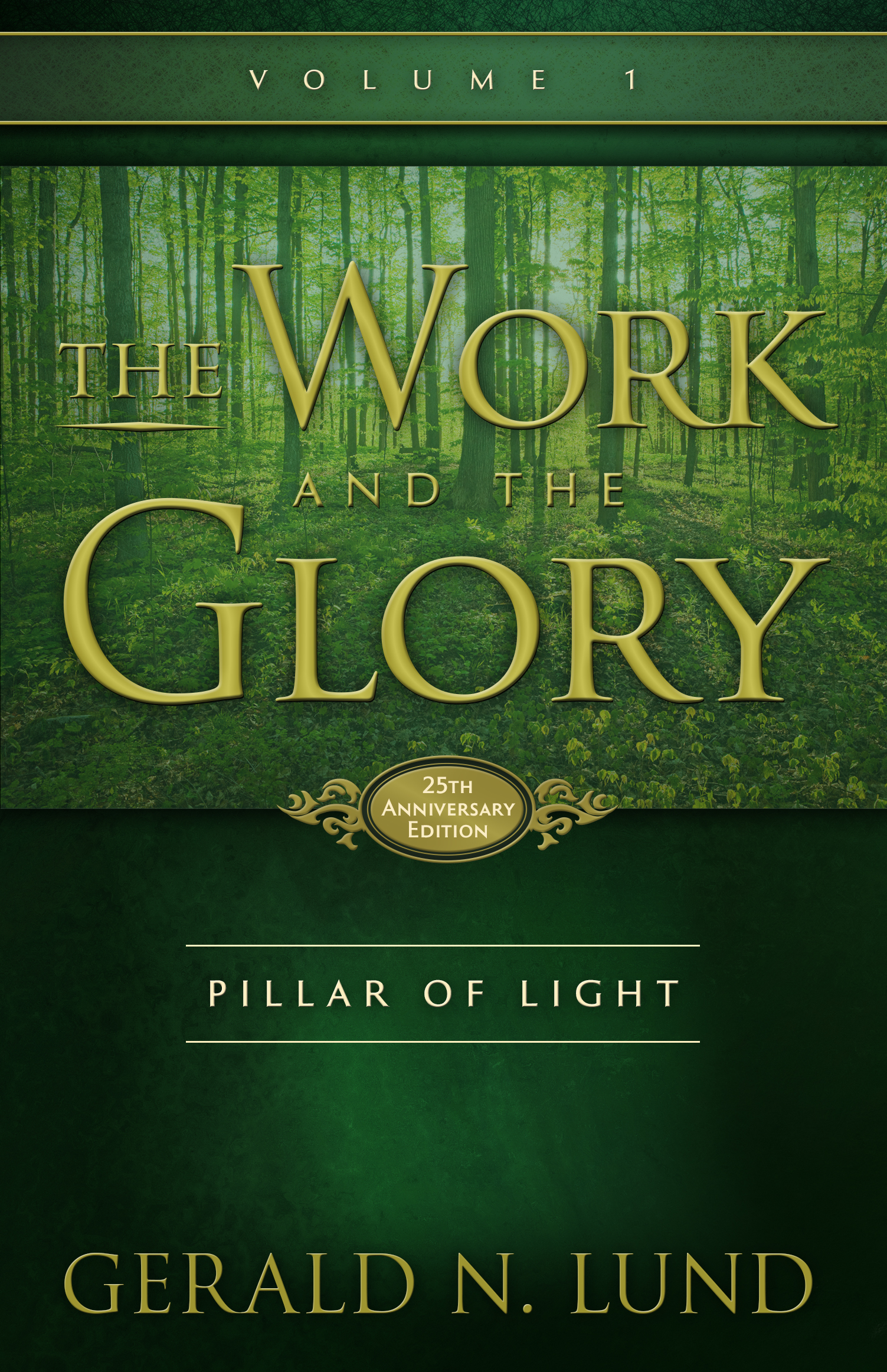 The Work and the Glory, Vol. 1: Pillar of Light, , large image number 0