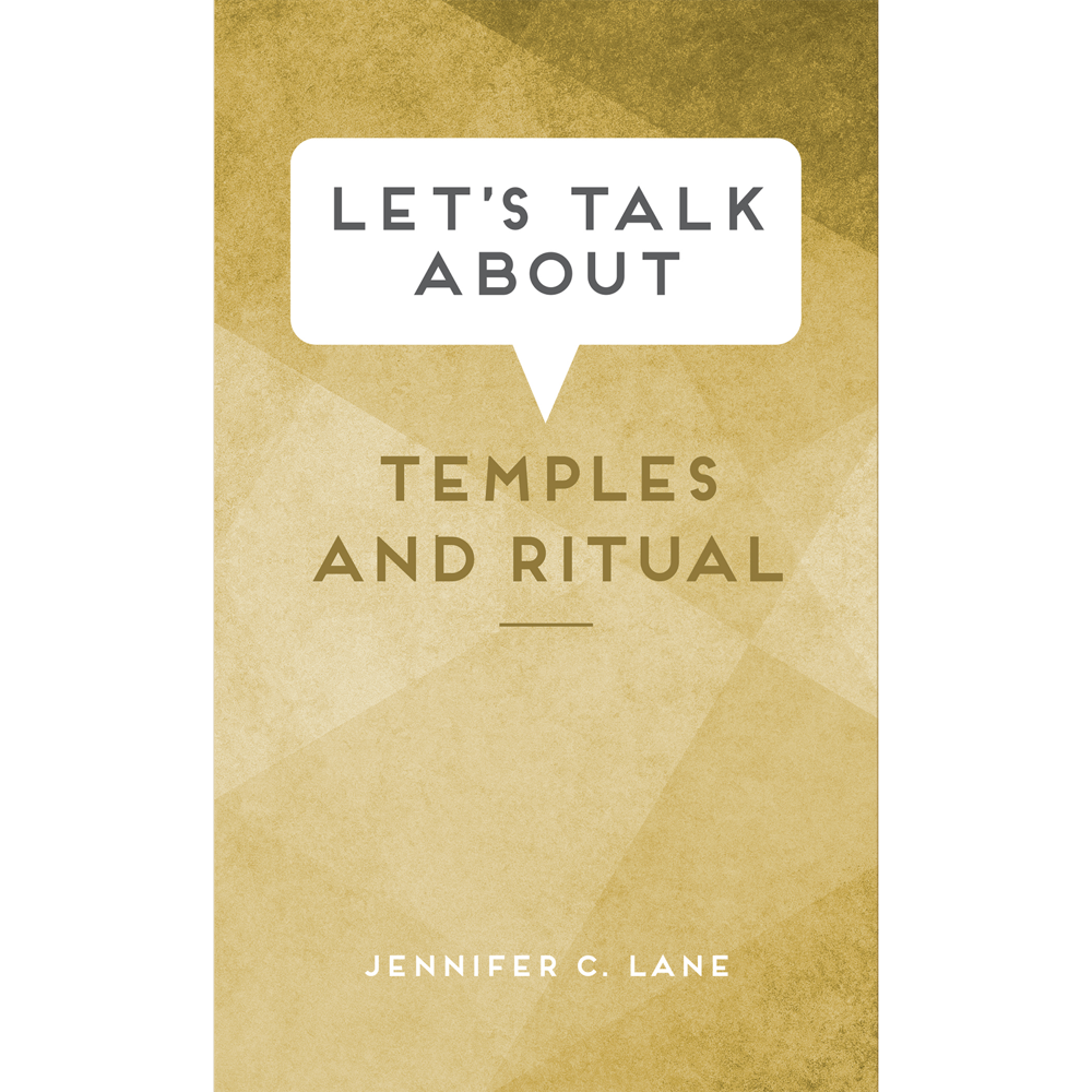 Let's Talk about Temples and Ritual, , large image