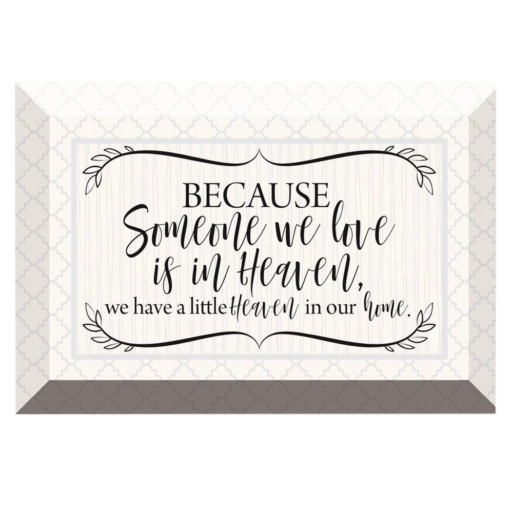Someone We Love (6x4 Plaque)