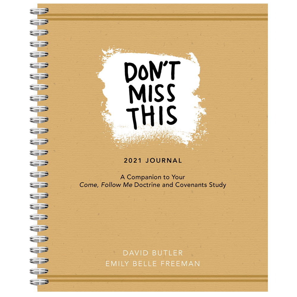 Don't Miss This in the Doctrine and Covenants 2021 Journal