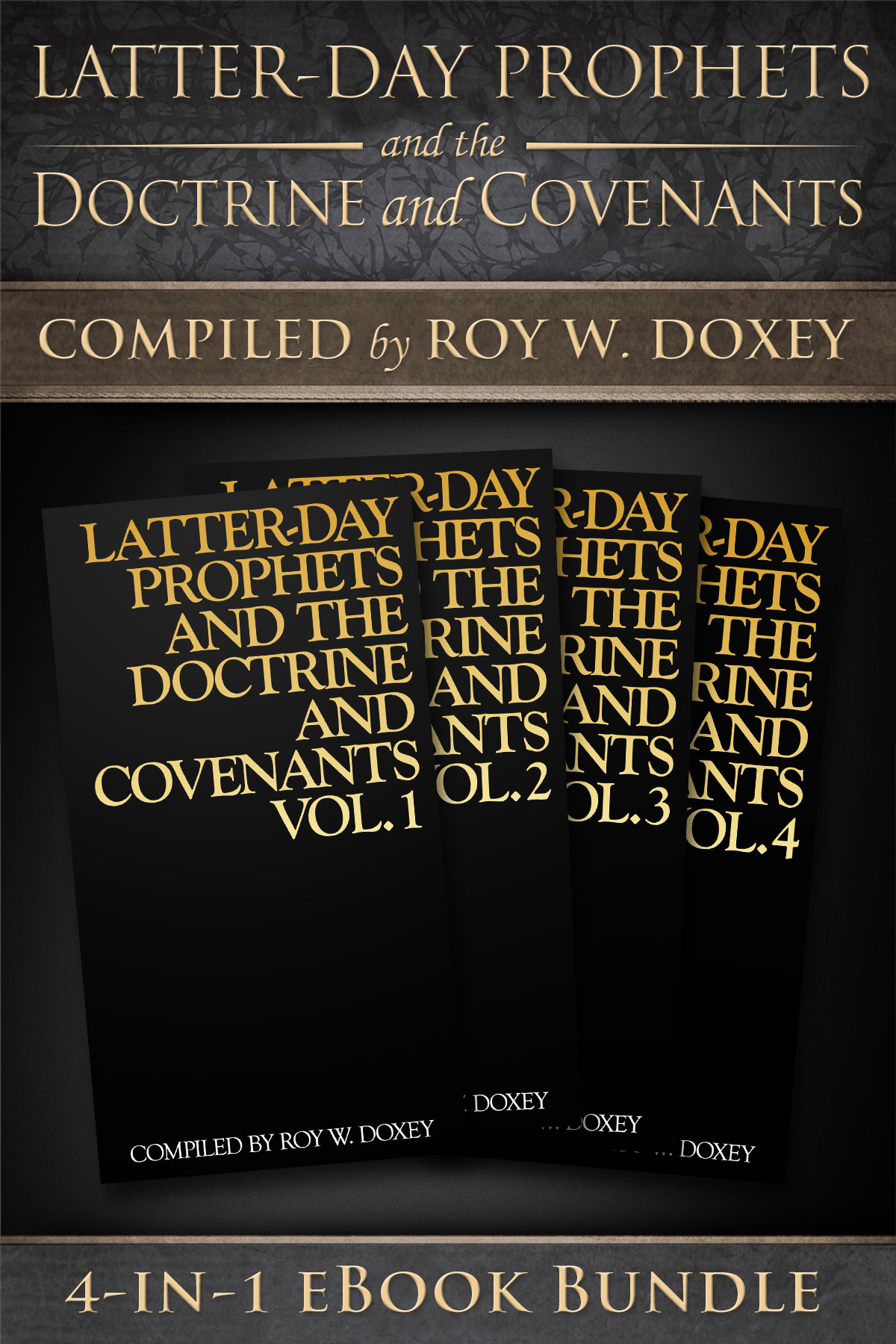Latter-day Prophets and the Doctrine and Covenants 4-in-1 eBook Bundle, , large image number 0