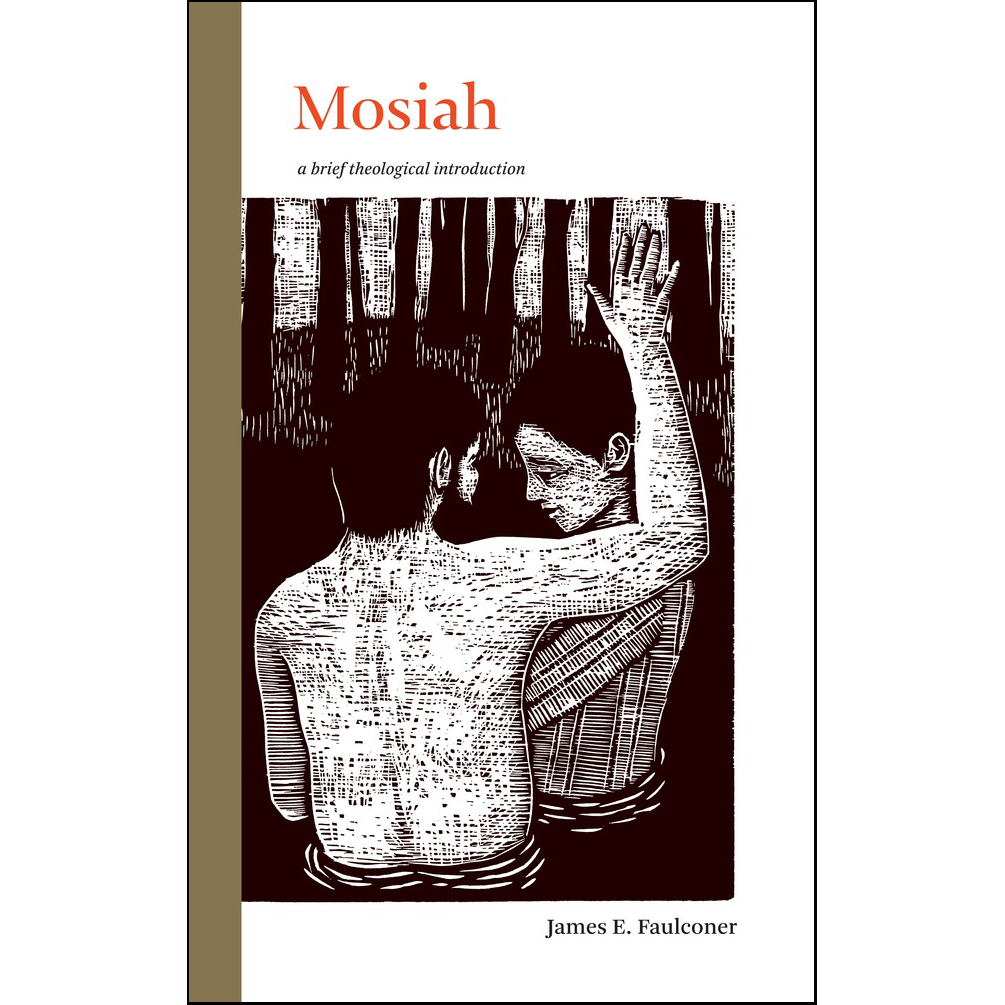 Mosiah: A Brief Theological Introduction, , large image number 0