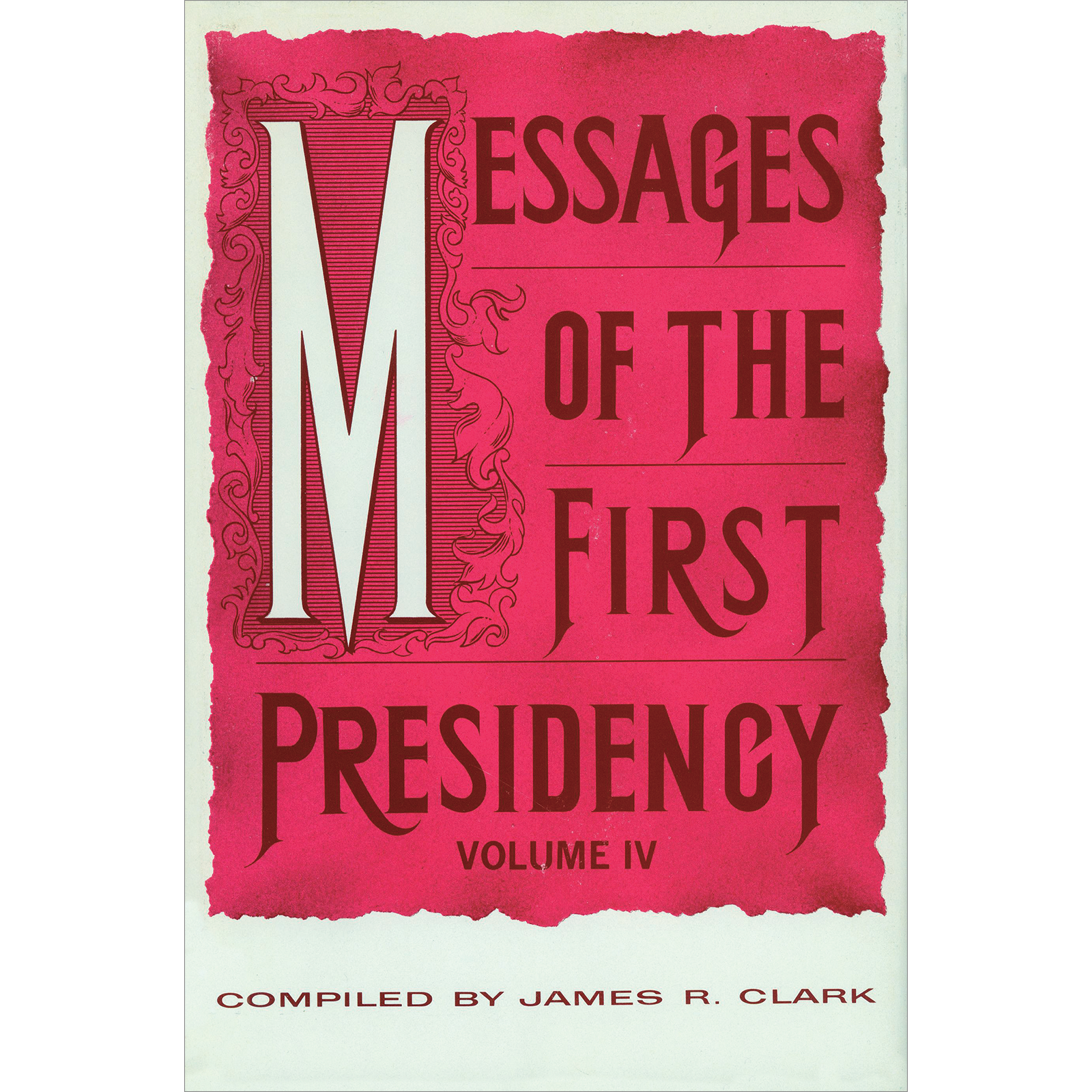 Messages of the First Presidency, vol. 4, , large image number 0