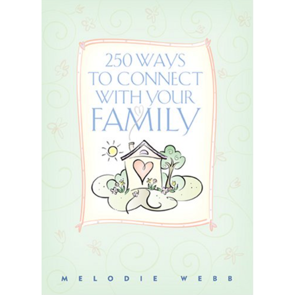 250 Ways to Connect with Your Family, , large image number 0