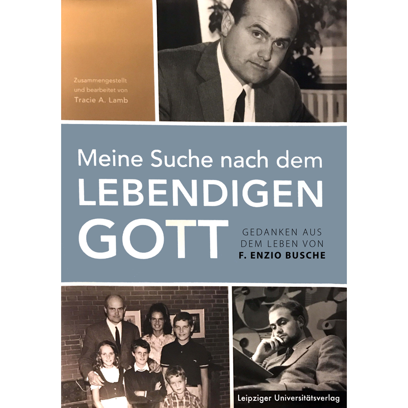 Yearning for the Living God (German) Meine Suche nach dem Lebendigen Gott 
