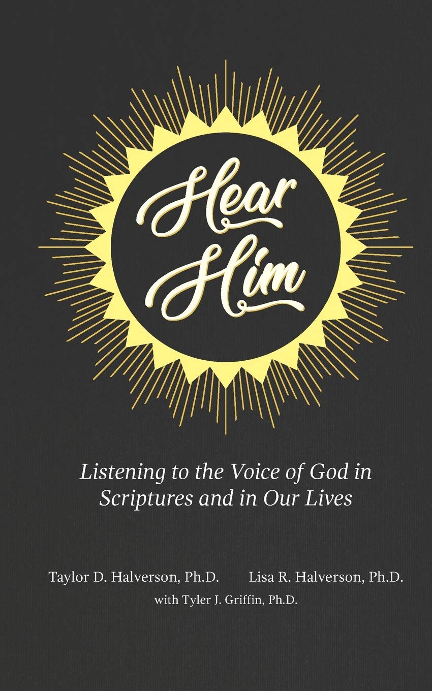 Hear Him: Listening to the Voice of God in Scriptures and in Our Lives, , large image number 0