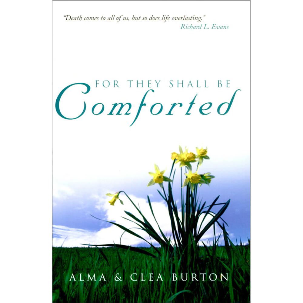 For They Shall Be Comforted