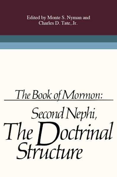 Second Nephi: The Doctrinal Structure, , large image number 0