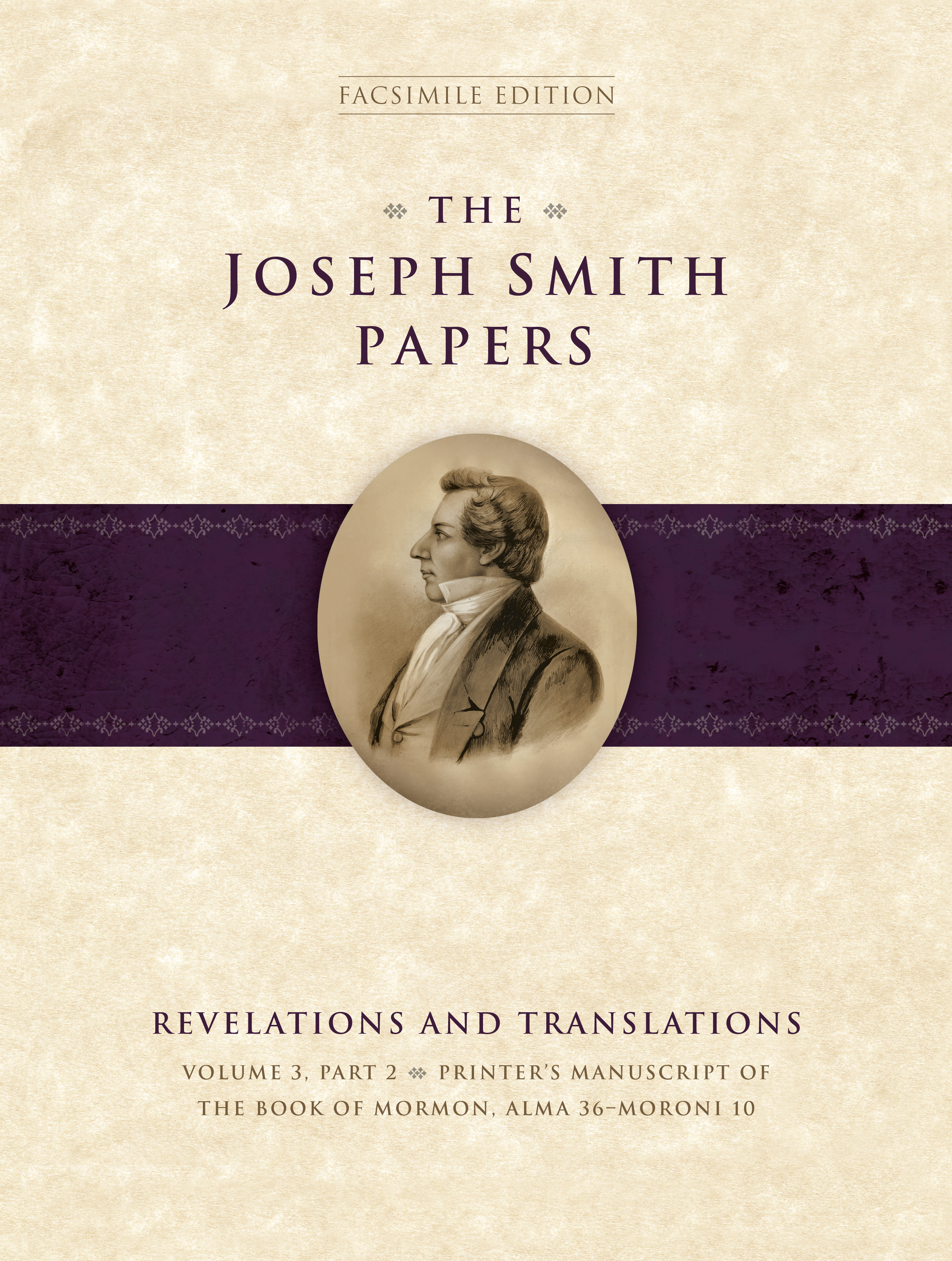 The Joseph Smith Papers, Revelations and Translations, Vol. 3, Part 2: Printer's Manuscript of the Book of Mormon, Alma 36-Moroni 10, , large image number 0