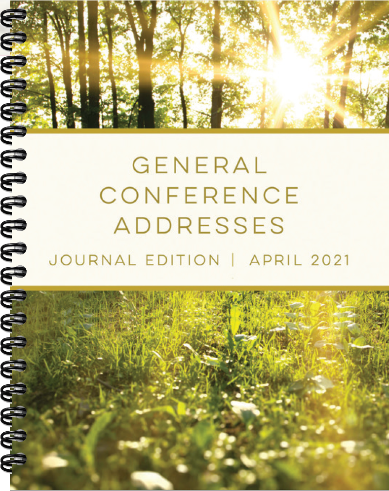General Conference Addresses, Journal Edition, April 2021