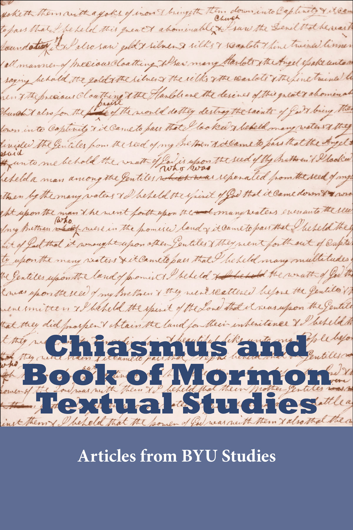 Chiasmus and Book of Mormon Textual Studies, , large image number 0