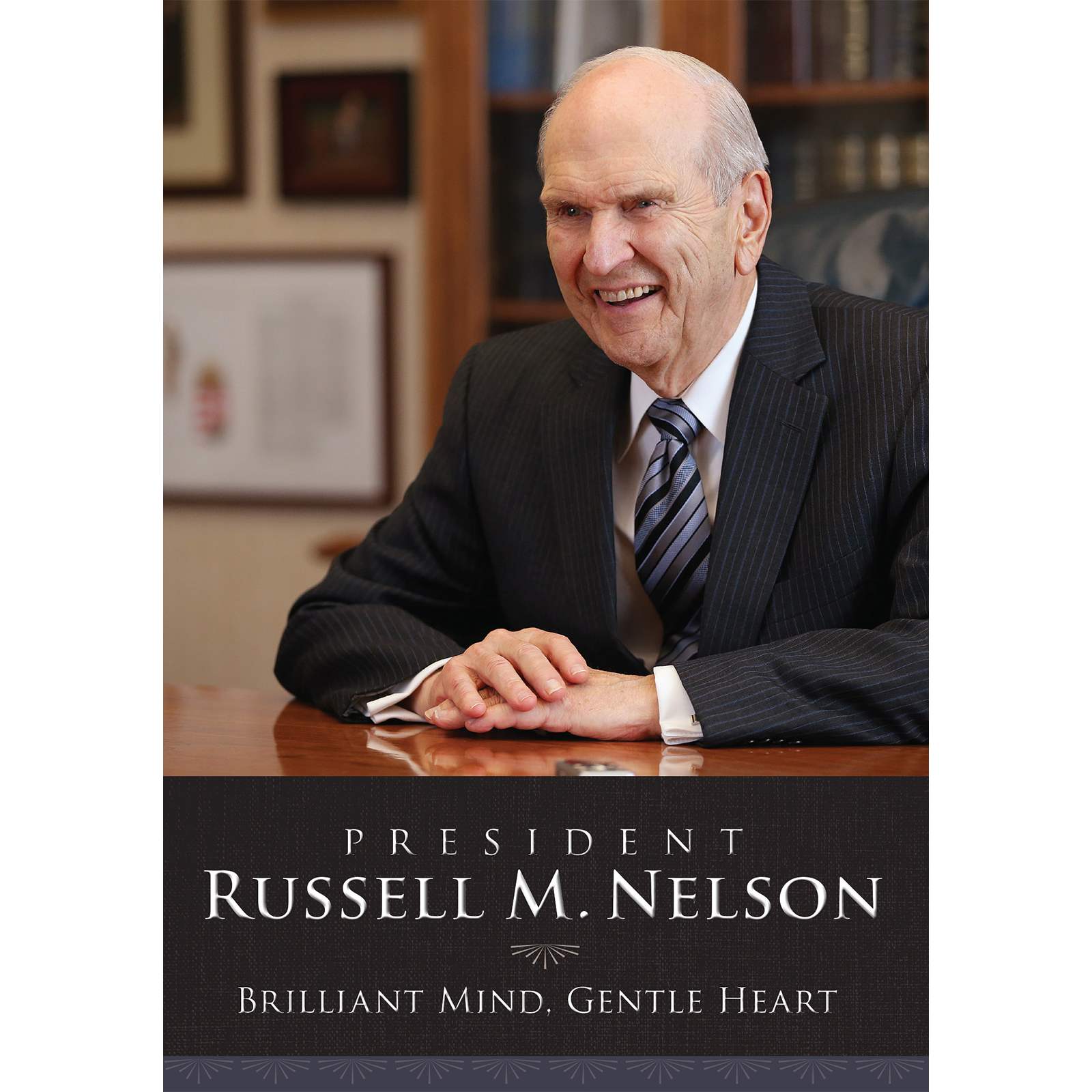 President Russell M. Nelson: Brilliant Mind, Gentle Heart, , large image number 0