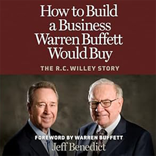 How to Build a Business Warren Buffett Would Buy: The R.C. Willey Story, , large image number 1