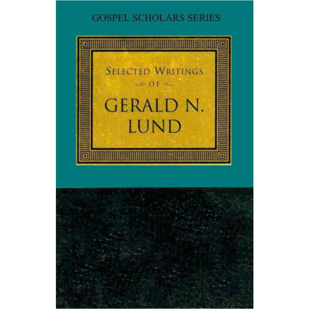 Gospel Scholars Series: Selected Writings of Gerald N. Lund, , large image number 0