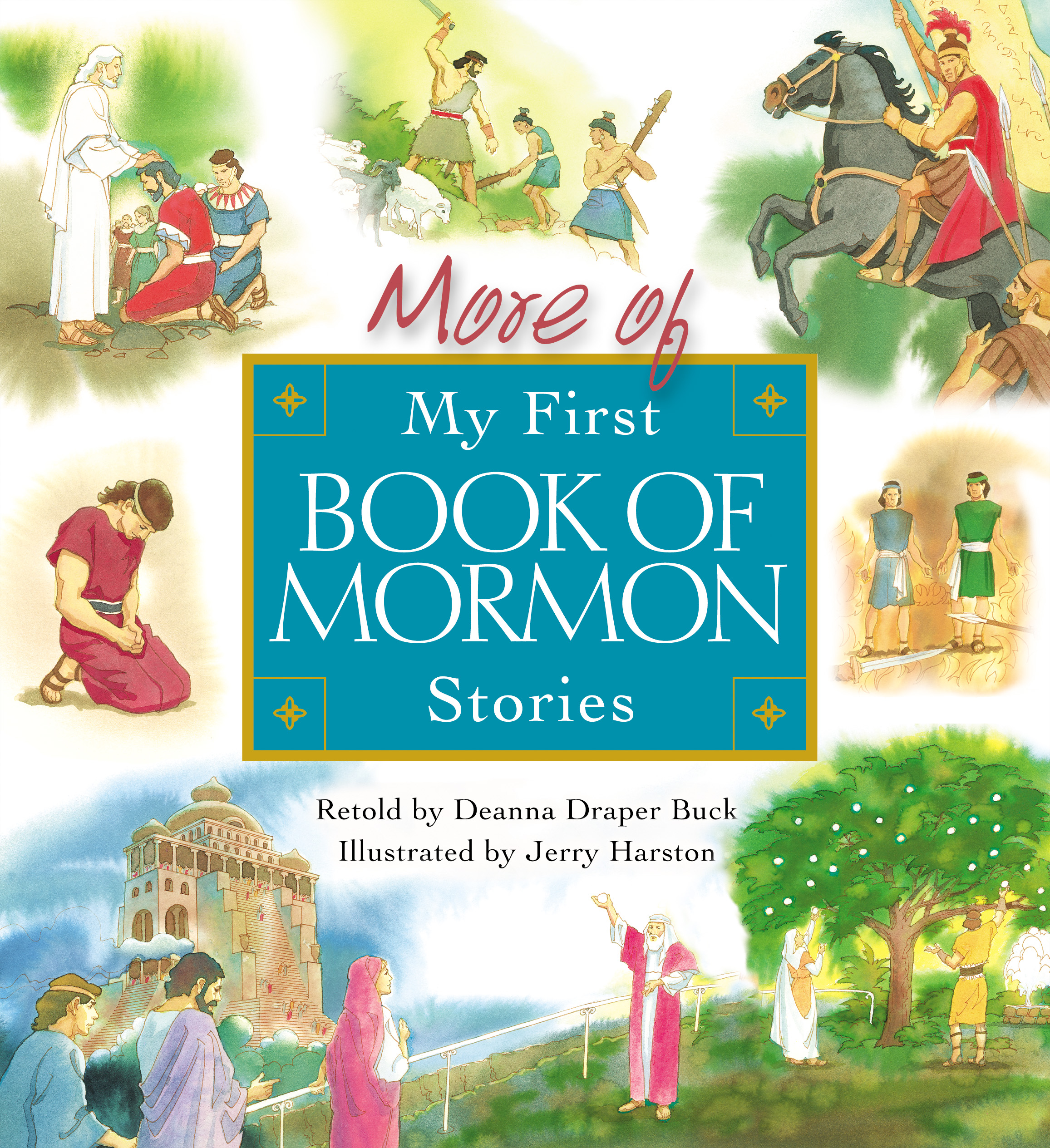 More of My First Book of Mormon Stories